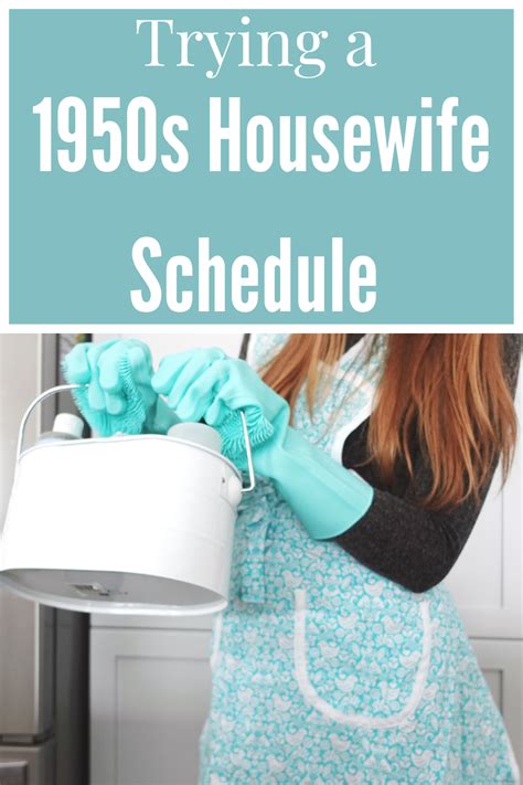 Trying A 1950s Housewife Schedule Essential Step