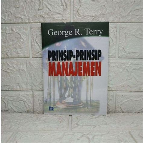 Jual Prinsip Prinsip Manajemen George R Terry Bumi Aksara Aj Mnj