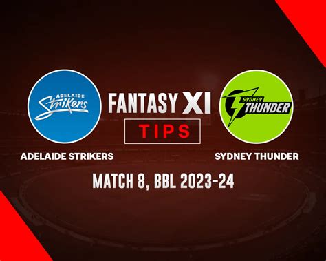 Str Vs Thu Dream11 Prediction For Todays Legends Bbl 2023 Match 8