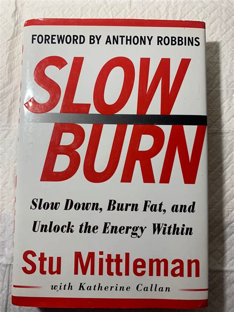 Slow Burn Burn Fat Faster By Exercising Slower Acceptable Book 0