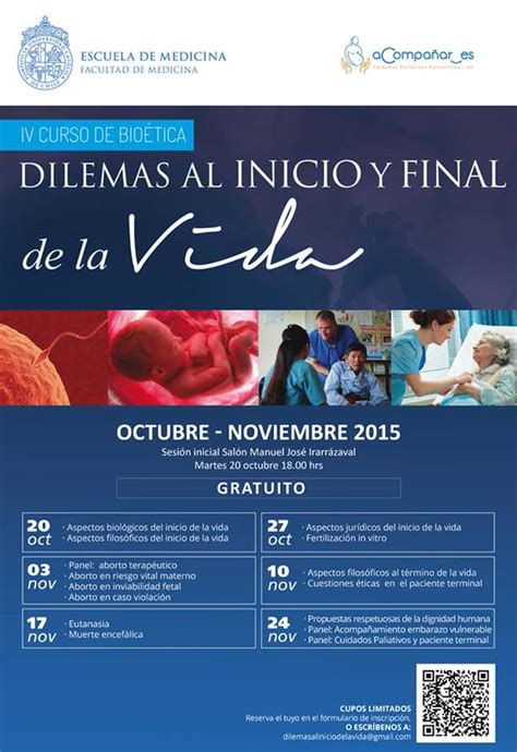 Iv Curso De Bioética Dilemas Al Inicio Y Final De La Vida Chile Es Vida