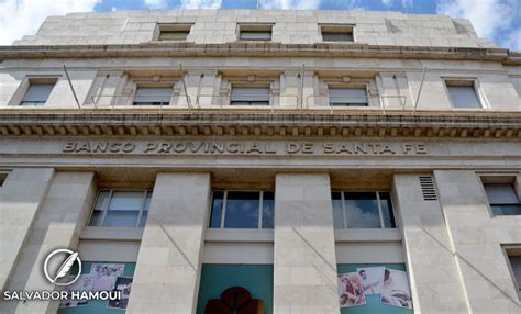 A A Os De La Privatizaci N Del Banco De Santa Fe Desde La Bancaria