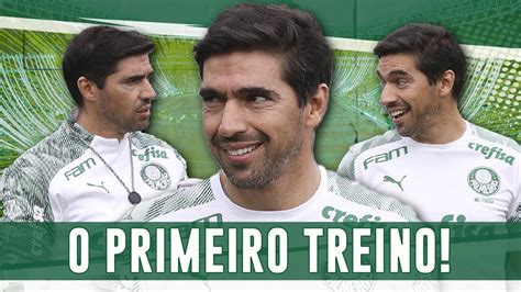 O Primeiro Treino De Abel Ferreira No Palmeiras E Os Bastidores Da