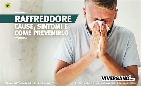 Raffreddore Cause Principali Come Riconoscerlo E Prevenirlo