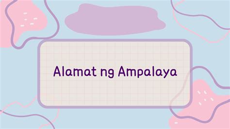 Alamat ng ampalaya - Aralin Philippines