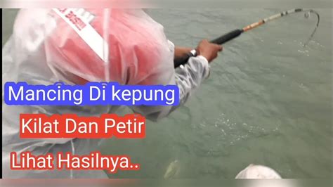 MANCING DI TENGAH CUACA EXTREME BISA STRIKE BERTUBI TUBI YouTube