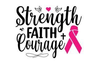 Strength Faith Courage Svg Design Graphic By Creative T Shirt Design