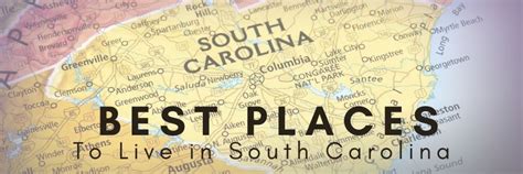 2023 Top 25 Best Places To Live In South Carolina