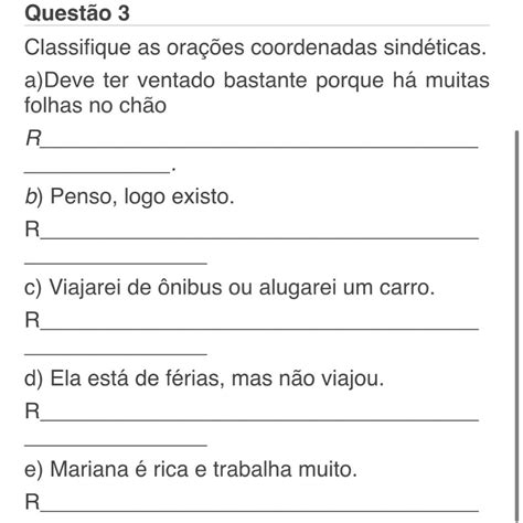 Quest O Classifique As Ora Es Coordenadas Sind Ticas Me Ajudem Pfvr