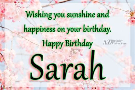 Happy Birthday Sarah - AZBirthdayWishes.com