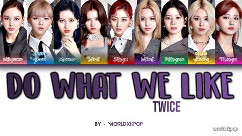 Twice Do What We Like Kolay Okunu Easy Lyrics Color Coded Youtube