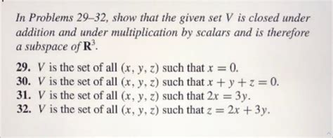 Solved In Problems 29 32 Show That The Given Set V Is