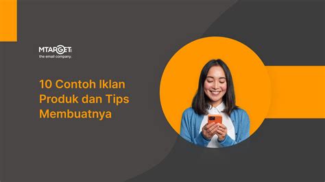 10 Contoh Iklan Produk Menarik Dan Tips Membuatnya