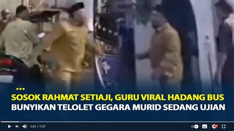 Sosok Rahmat Setiaji Guru Viral Hadang Bus Bunyikan Telolet Gegara