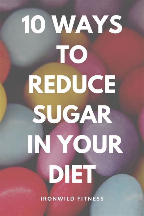 10 Ways To Reduce Sugar Intake Artofit