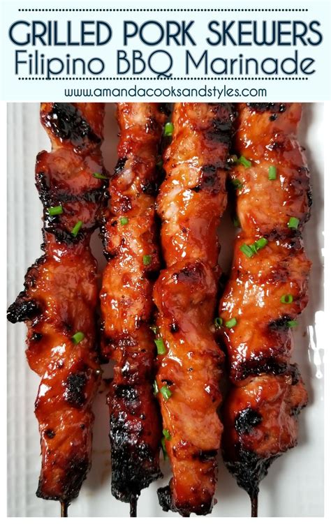 BBQ Pork Skewers With Filipino BBQ Marinade Recipe Pork Skewers