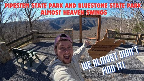 Pipestem State Park And Bluestone State Park Almost Heaven Swings West