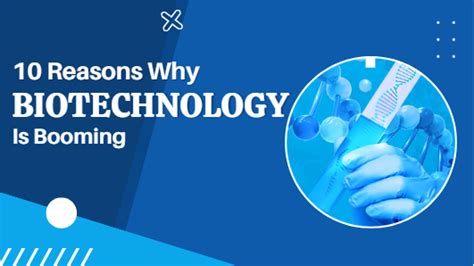 10 Reasons Why Biotechnology Is Booming Jobz City