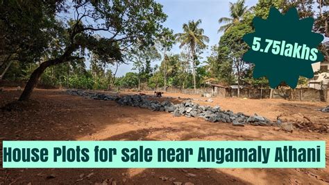 House Plot For Sale Near Angamaly Athani Youtube