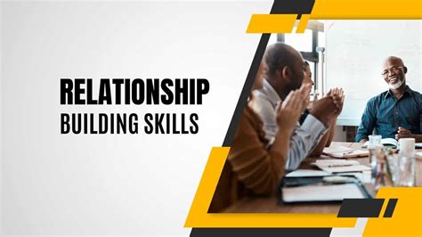 Relationship Building Skills