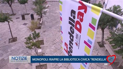 Monopoli Riaprire La Biblioteca Civica Rendella Youtube