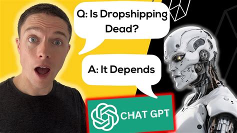 Asking CHAT GPT Hard Questions About Dropshipping YouTube