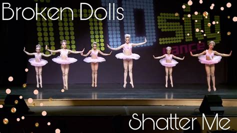 Dance Moms Broken Dolls Shatter Me Audio Swap Youtube