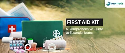 Essential First Aid Box Must Have Items For Every Home