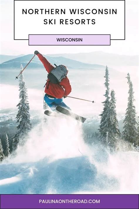 8 Amazing Northern Wisconsin Ski Resorts - Paulina on the road