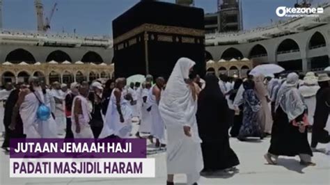 Jalani Tawaf Ifadah Jutaan Jemaah Haji Padati Masjidil Haram Video