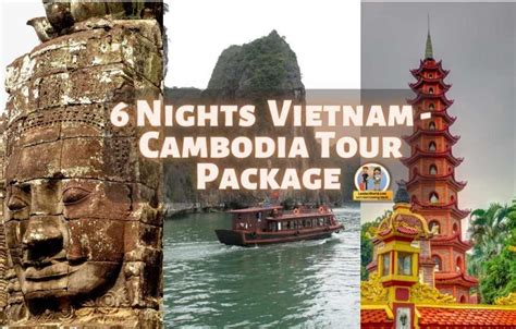 6 Nights 7 days Vietnam Cambodia tour Package