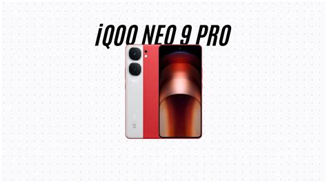 Official Display Specs For Iqoo Neo 9 Pro Confirmed Ahead Of India