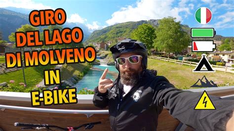 Giro Del Lago Di Molveno In E Bike Mtb Youtube