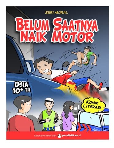 Komik Pengetahuan Belum Saatnya Naik Motor