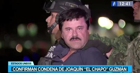 Estados Unidos Confirman cadena perpetua para Joaquín El Chapo Guzmán