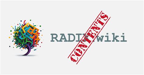 Radix Contents | RADIX.wiki