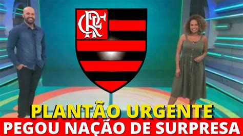 ACABOU DE ACONTECER AGORA NO NINHO DO URUBU NOTÍCIAS DO FLAMENGO HJ