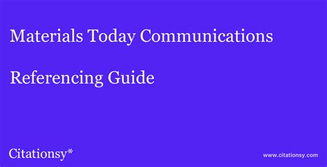 Materials Today Communications Referencing Guide · Materials Today