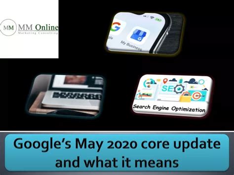 Ppt Googles May Core Update And What It Means Powerpoint