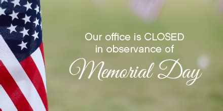 Office Closed Memorial Day Nc Realtors