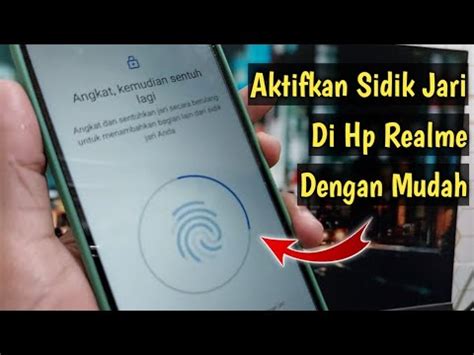 Cara Mengaktifkan Sidik Jari Di Hp Realme Youtube