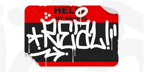 Premium Vector | Abstract Graffiti Style Sticker Hello My Name Is With Some Street Art Lettering ...