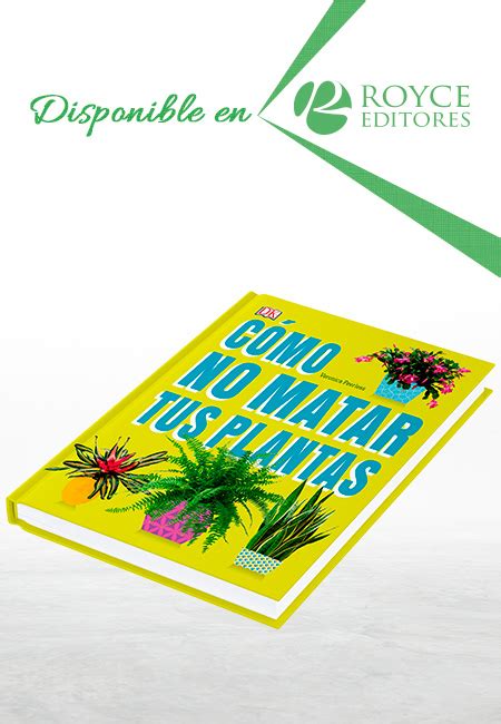 C Mo No Matar Tus Plantas M S Libros Tu Tienda Online