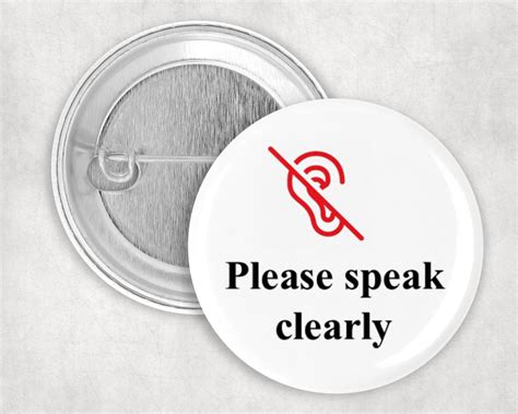 Please Speak Clearly Button With Red Hearing Loss Icon Helps Etsy