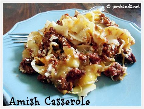 Jam Hands Amish Ground Beef And Noodle Casserole