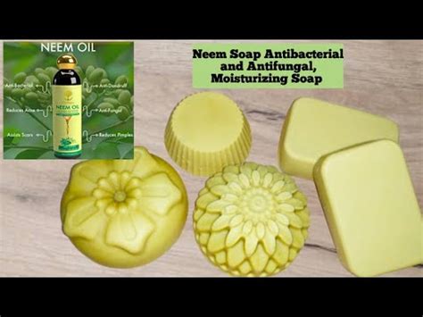 Homemade Neem Soap For Clean Bright And Acne Free Glowing Skin Youtube