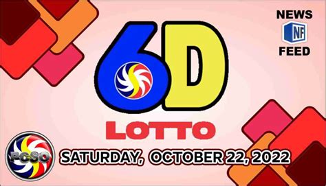 6D Lotto Result Saturday October 22 2022 Official PCSO Lotto Results