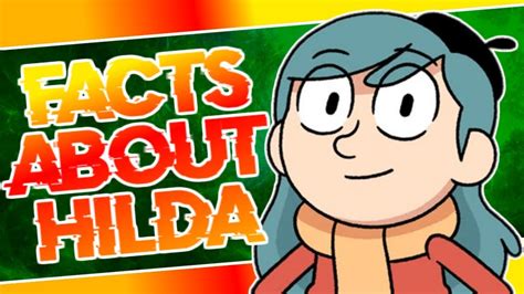 Facts About Hilda Hilda Netflix Series Youtube