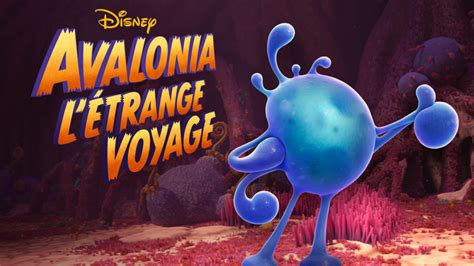 Avalonia L Trange Voyage Disney Flixable