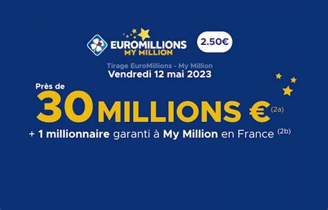 Tirage EuroMillions FDJ Un jackpot de 30 millions d euros à gagner ce